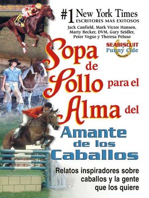 cover image of Sopa de pollo para el alma del amante de los caballos